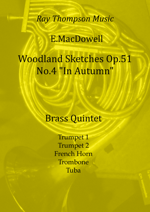 Book cover for MacDowell: Woodland Sketches Op.51 No.4 "In Autumn"- brass quintet