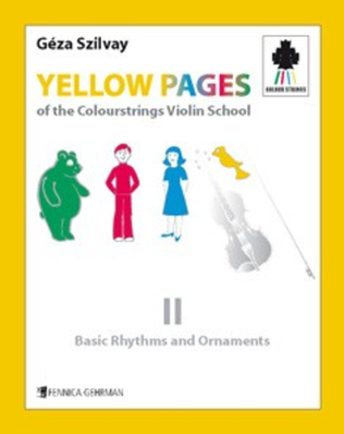 Book cover for Yellow Pages of the Colourstrings Violin School, Book Ii: Basic Rhytms and Ornaments