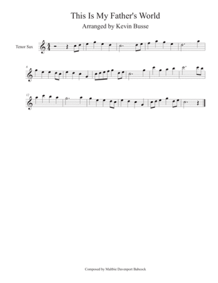 Book cover for This Is My Father's World (Easy key of C) - Tenor Sax