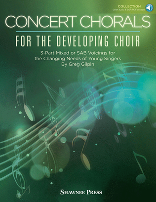 Book cover for Concert Chorals for the Developing Choir
