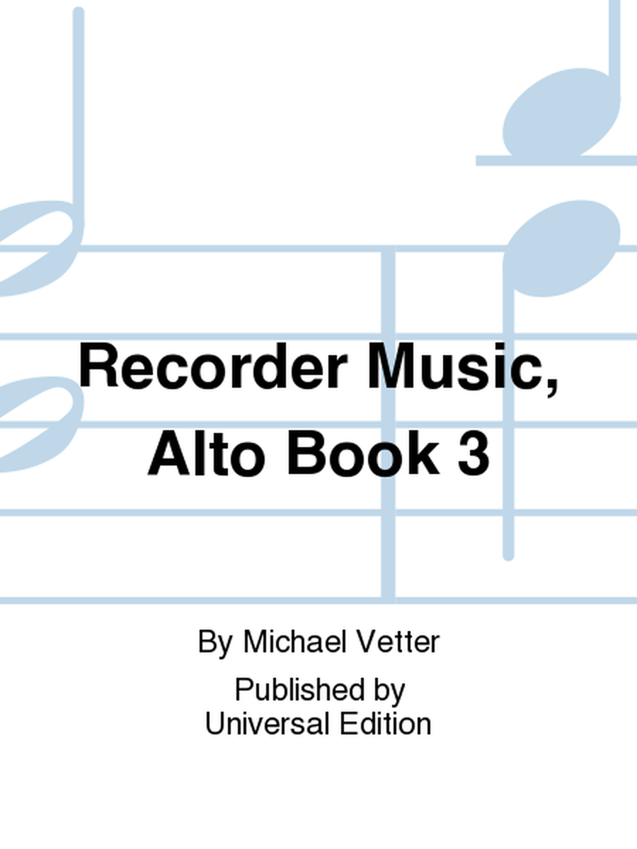 Recorder Music, Alto Book 3