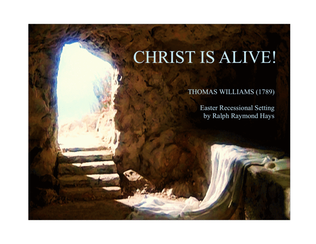 Book cover for Christ is Alive! Recessional for Saxophone Quartet