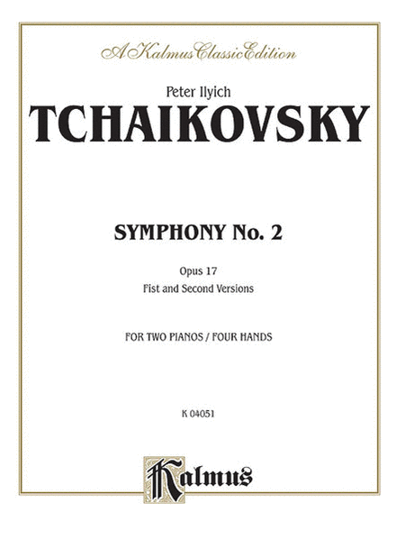 Peter Ilyich Tchaikovsky: Symphony No. 2 in C Minor, Op. 17 (Little Russian)