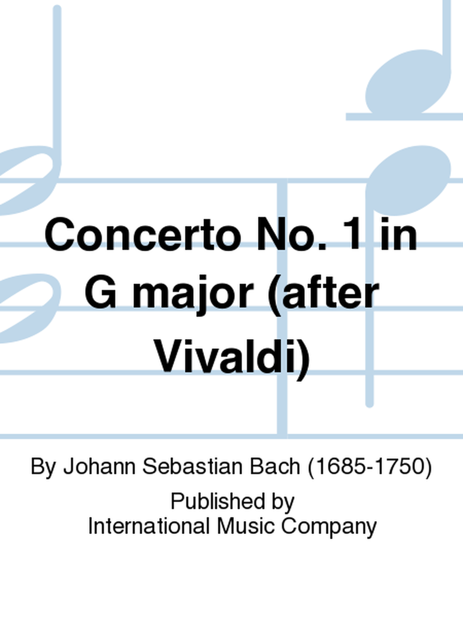 Concerto No. 1 In G Major (After Vivaldi)