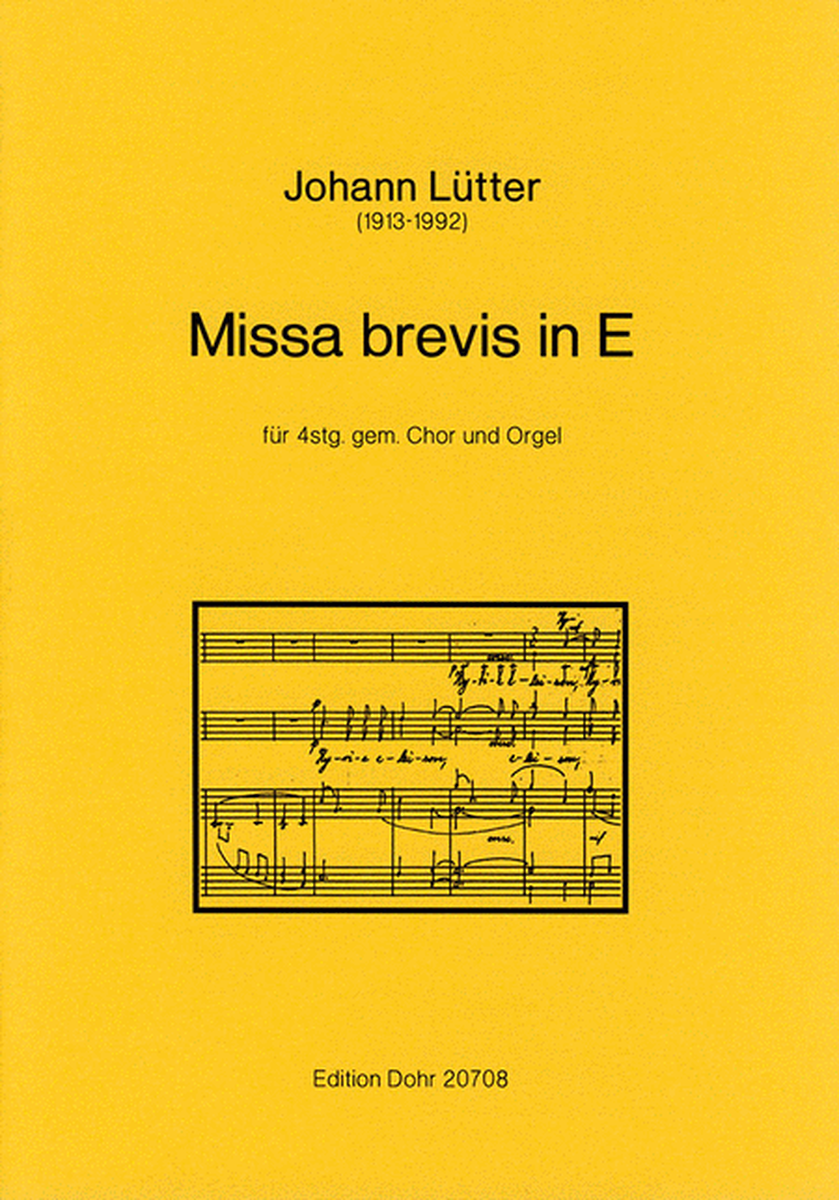 Missa brevis für 4stg. gemischten Chor und Orgel E-Dur