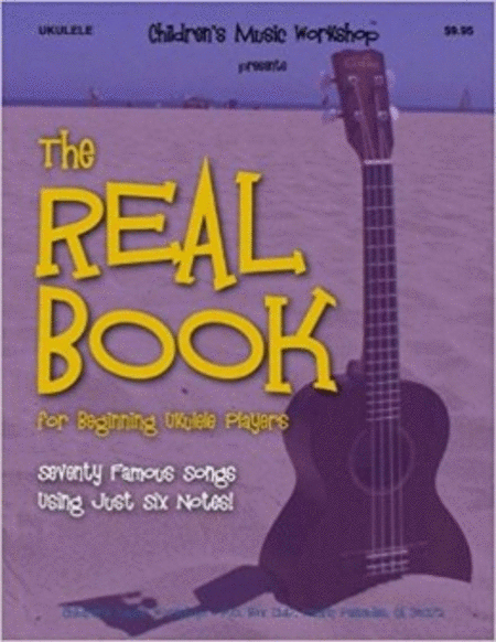 The Real Book for Beginning Ukulele Players