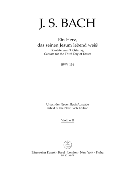 Ein Herz, das seinen Jesum lebend weiss BWV 134