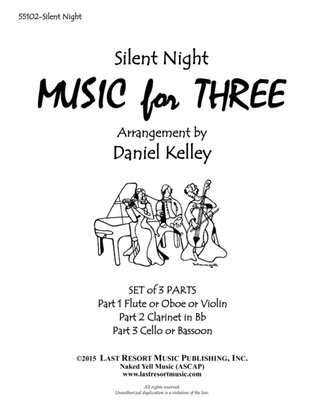 Silent Night for Wind Trio (Flute or Oboe, Clarinet & Bassoon) Set of 3 Parts