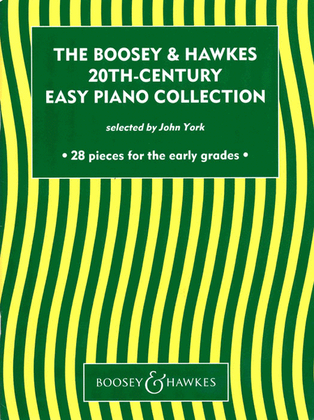 The Boosey & Hawkes 20th-Century Easy Piano Collection