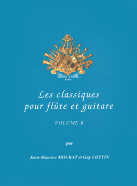 Les Classiques pour flute et guitare Vol. B
