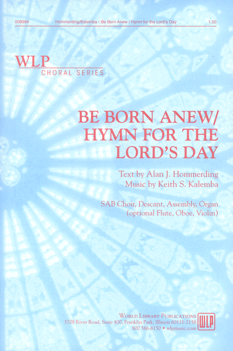 Be Born Anew / Hymn for the Lord's Day image number null