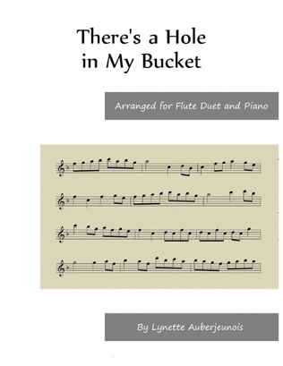 Book cover for There’s a Hole in My Bucket - Flute Duet and Piano
