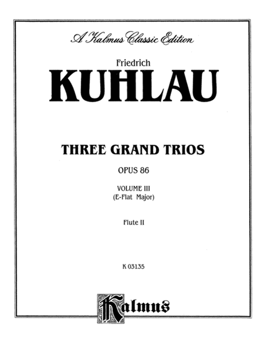 Three Grand Trios, Op. 86: 2nd Flute