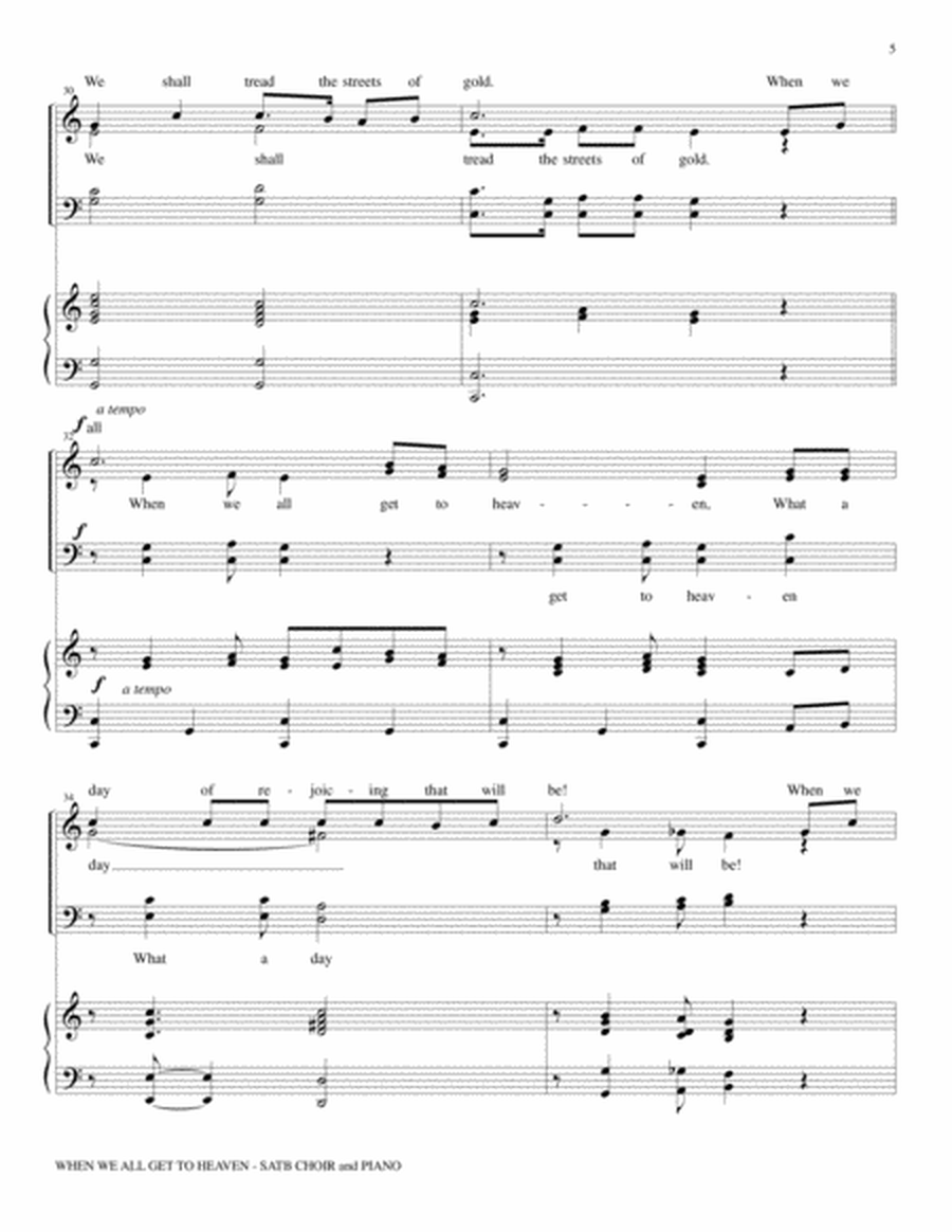 WHEN WE ALL GET TO HEAVEN (SATB Choir and Piano with a Choir part)