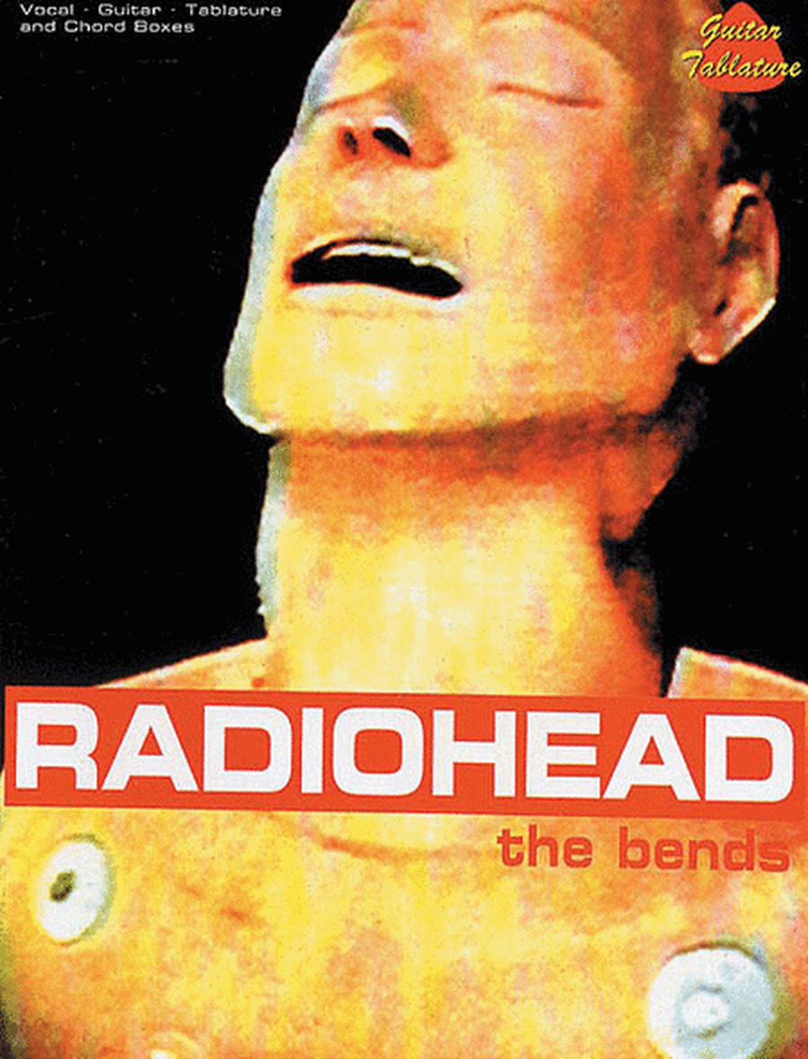 Radiohead – The Bends