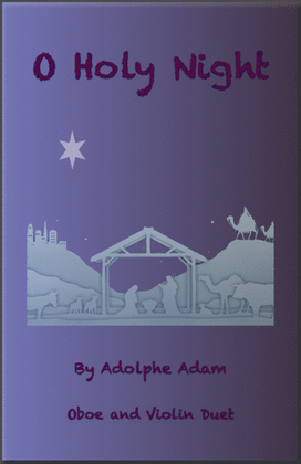 Book cover for O Holy Night, (Cantique de Noel), Oboe and Violin Duet