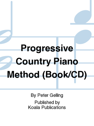 Book cover for Progressive Country Piano Method (Book/CD)