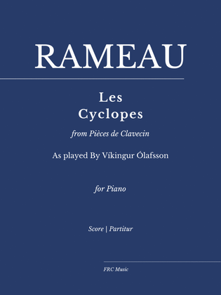 Book cover for Les Cyclopes (Rondeau) from Pièces de Clavecin - As played By Víkingur Ólafsson - for Piano Solo