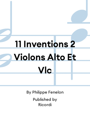 Book cover for 11 Inventions 2 Violons Alto Et Vlc