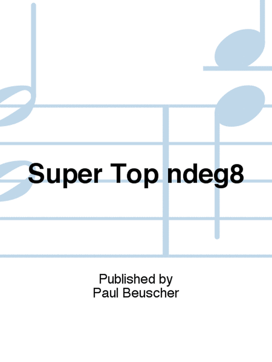 Super Top n°8