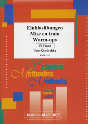 Einblasubungen / Mise en train / Warm-ups