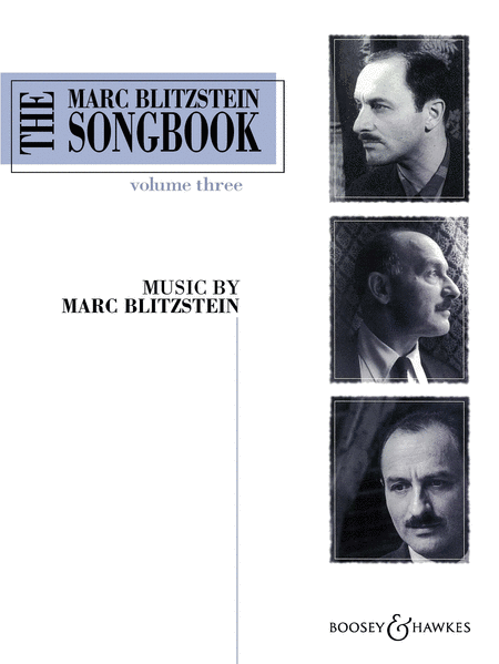 The Marc Blitzstein Songbook - Volume 3