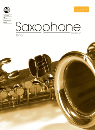 Book cover for Tenor Saxophone Grade 4 Series 2 AMEB