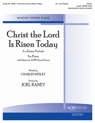 Book cover for CHRIST THE LORD IS-PIANO Prelude with opt. choral introit