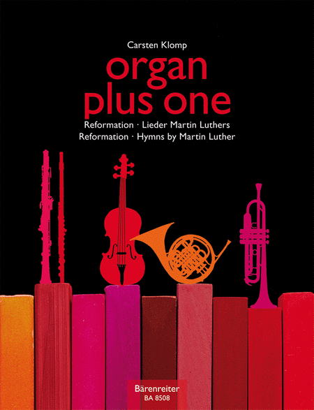 organ plus one (Original Works and Arrangements for Church Service and Concert)