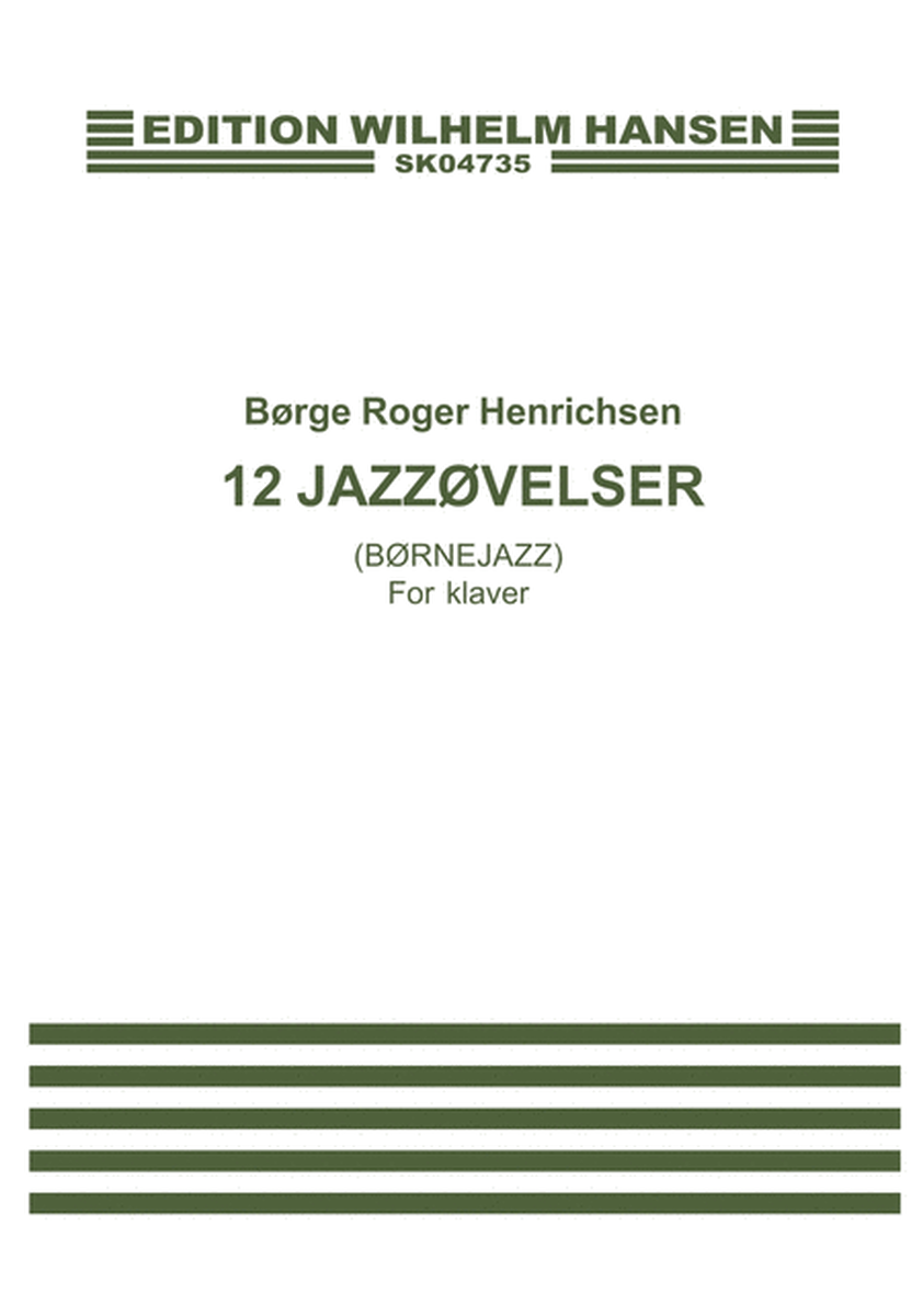 12 Jazzetuder (Bornejazz)