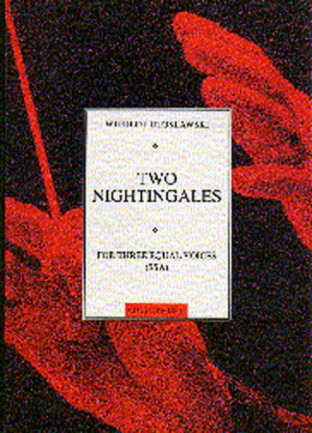 Witold Lutoslawski: Two Nightingales