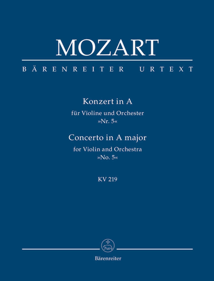 Concerto for Violin and Orchestra, No. 5 A major, KV 219