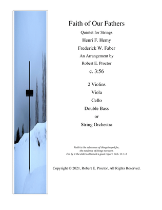 Book cover for Faith of Our Fathers for String Quintet or String Orchestra
