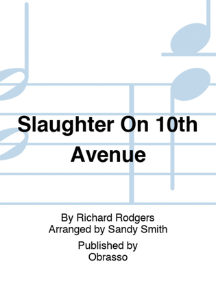 Book cover for Slaughter On 10th Avenue