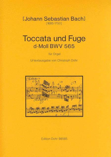 Toccata und Fuge für Orgel d-Moll BWV 565 (Urtextausgabe nach der Ringkschen Erstschrift)