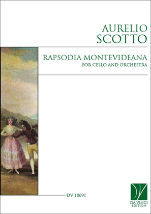 Rapsodia Montevideana, for Cello and Orchestra