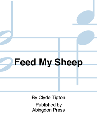 Book cover for Feed My Sheep