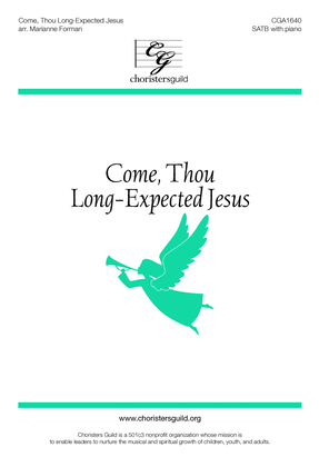 Come, Thou Long-Expected Jesus