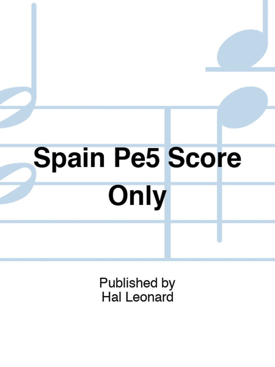 Spain Pe5 Score Only