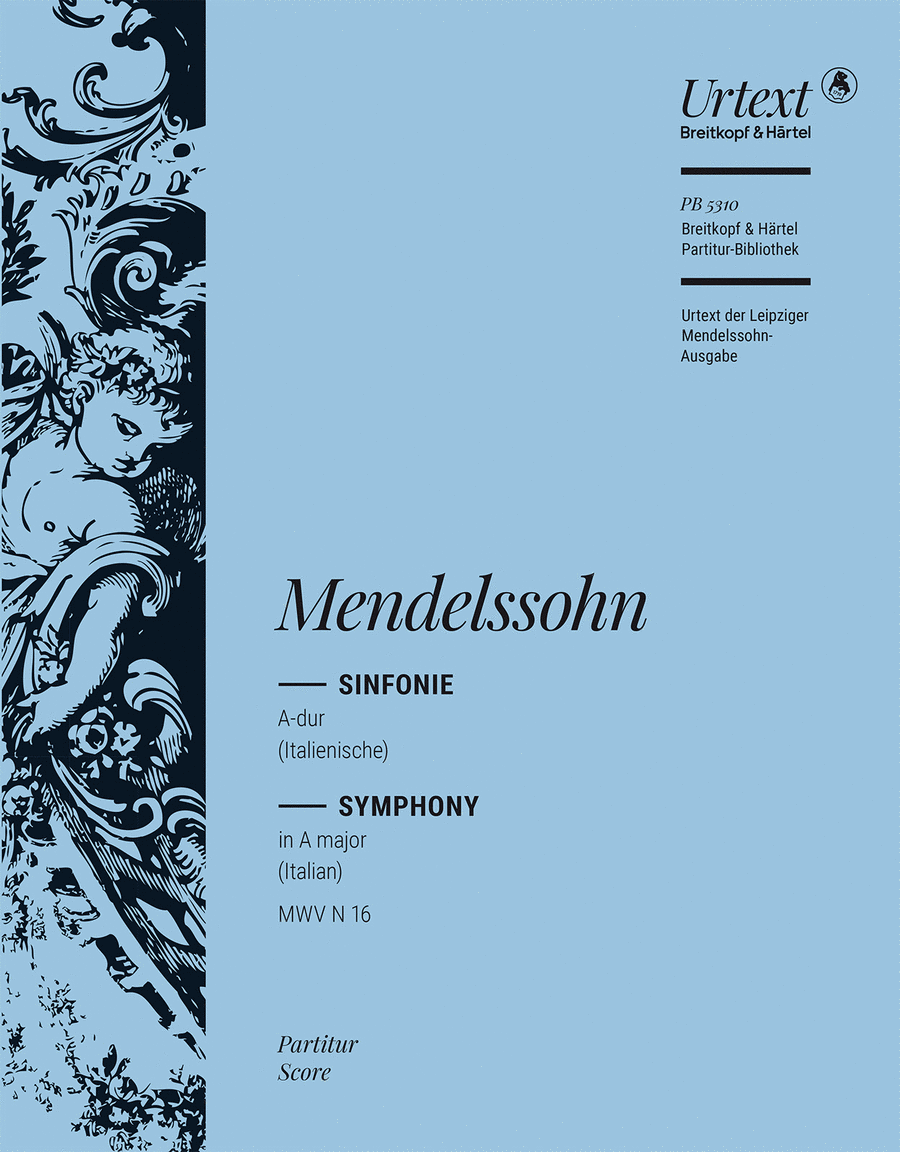 Symphonie Nr. 4 A-dur op.90, Italienische (1833)