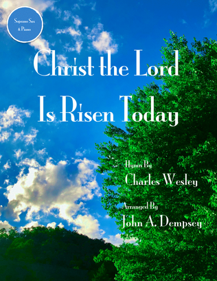 Book cover for Christ the Lord is Risen Today (Soprano Sax and Piano)