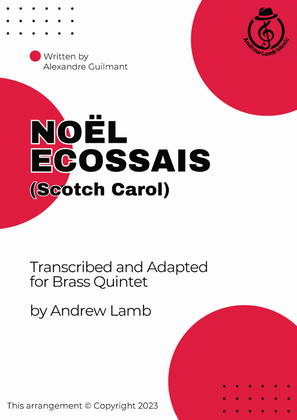 Alexandre Guilmant | Noël Ecossais (Scotch Carol) | for Brass Ensemble