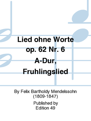 Book cover for Lied ohne Worte op. 62 Nr. 6 A-Dur, Fruhlingslied