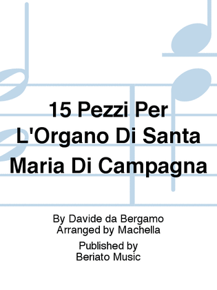 15 Pezzi Per L'Organo Di Santa Maria Di Campagna