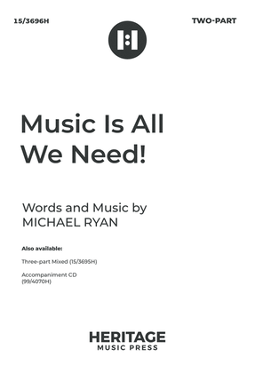 Book cover for Music Is All We Need!