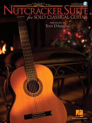 Nutcracker Suite for Solo Classical Guitar