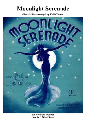 Book cover for Moonlight Serenade for Recorder Quintet (Jazz for 5 Wind Series)