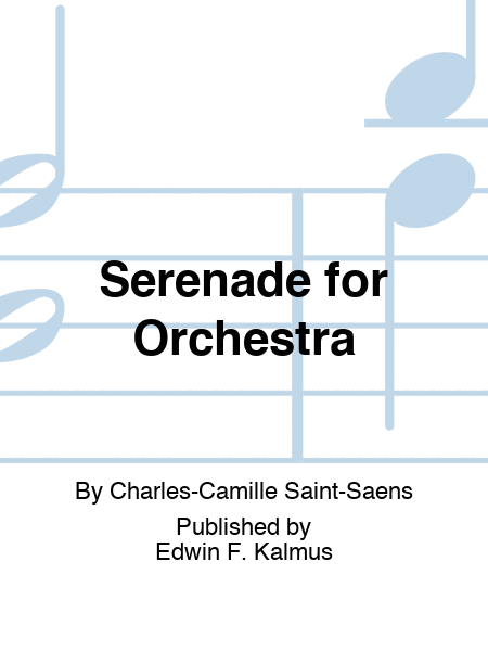 Serenade for Orchestra