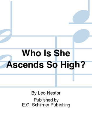 Book cover for Two Hymns to the Virgin: 2. Who Is She Ascends So High?