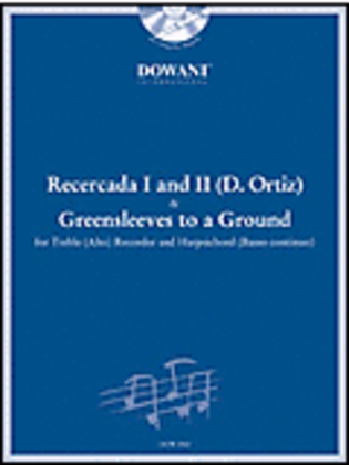 Ortiz - Recercada I G Minor II G and Greensleeves to a Ground for Treble (Alto) Recorder and BC